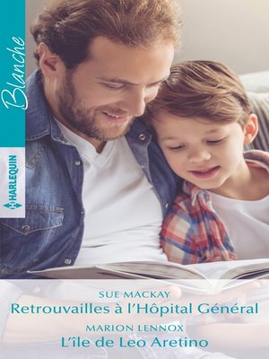 cover image of Retrouvailles à l'Hôpital Général--L'île de Leo Aretino